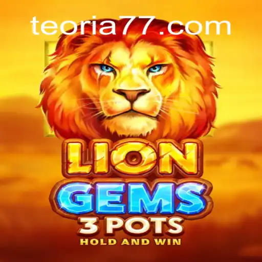 Discover the Exciting World of LionGems3pots on Teoria777: Brazil's #1 Online Slots Platform