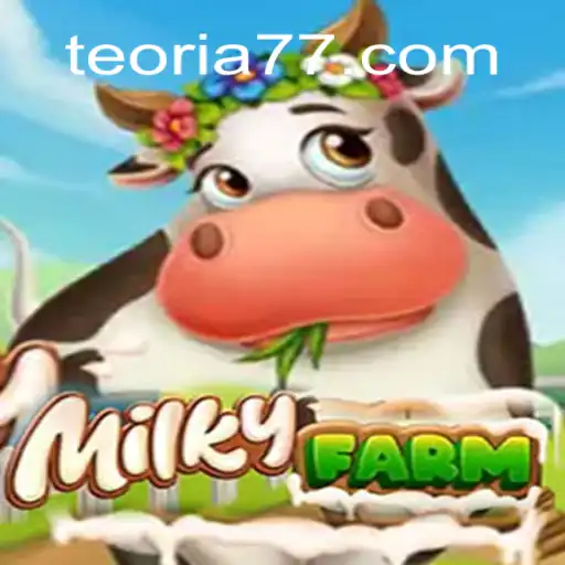 Exploring the Fascinating World of MilkyFarm on Teoria777 Platform