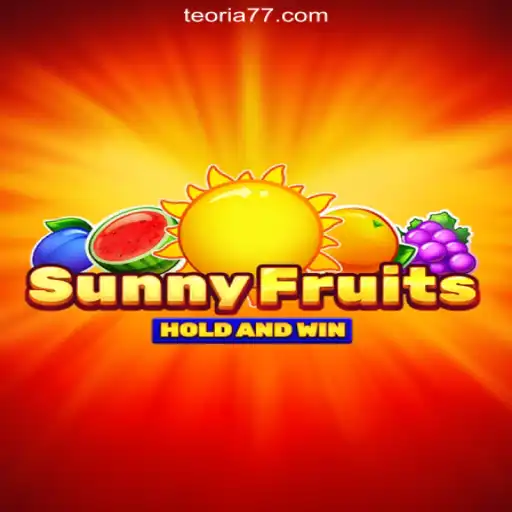 Discover the Thrills of SunnyFruits on the Teoria777 Platform