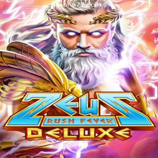 Explore the Thrills of ZeusRushFeverDeluxe: Online Slots on Teoria777